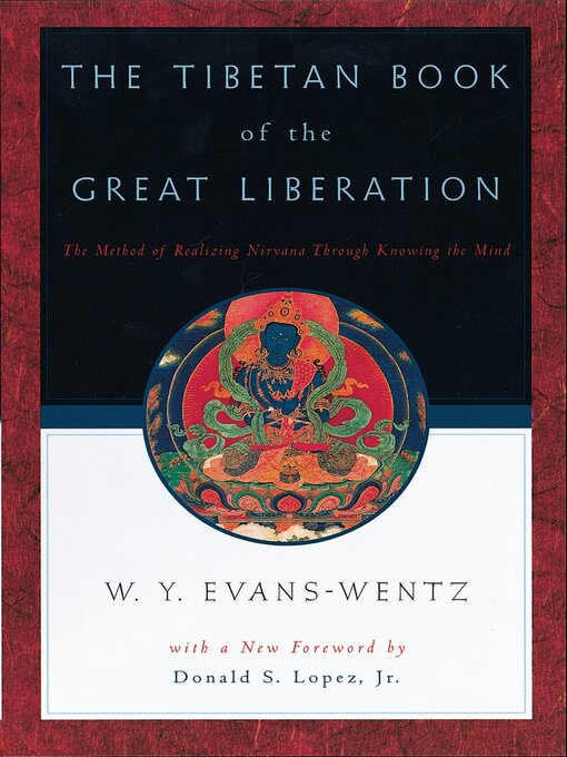 Title details for The Tibetan Book of the Great Liberation by W. Y. Evans-Wentz - Wait list